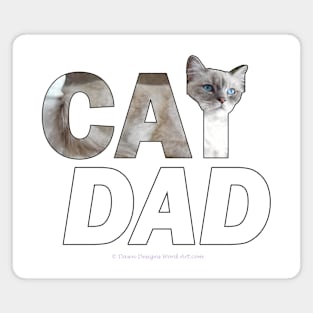 CAT DAD - white long hair cat oil painting word art Magnet